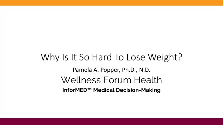 why is it so hard to lose weight