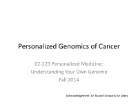 personalized genomics of cancer