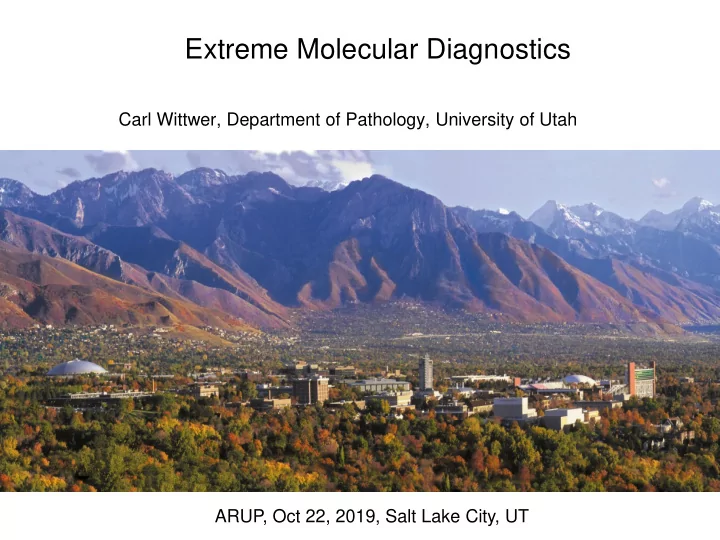 extreme molecular diagnostics