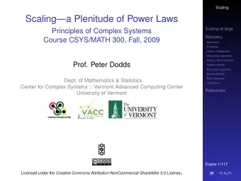 Scalinga Plenitude of Power Laws  Scaling-at-large  Principles of Complex Systems  Allometry