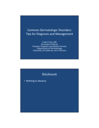 Disclosure  Nothing to disclose  2  Outline  Approach to the itchy patient  How to really