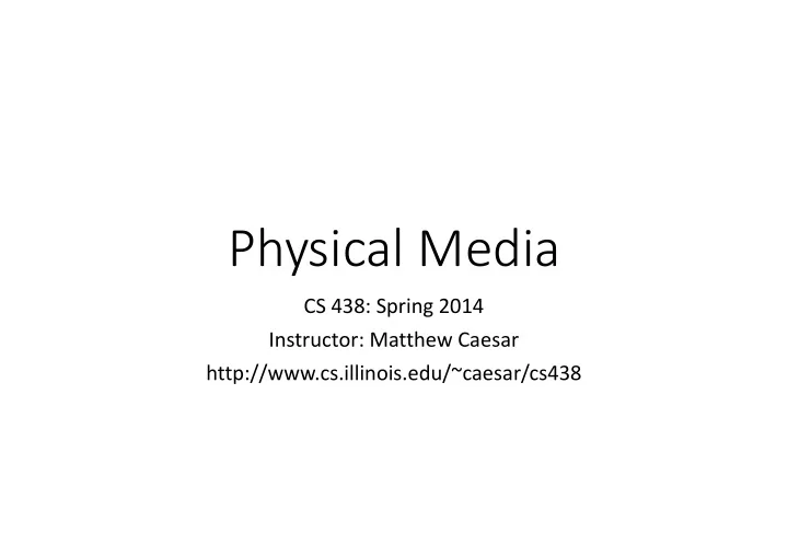 physical media