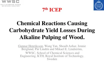 Chemical Reactions Causing  Carbohydrate Yield Losses During Alkaline Pulping of Wood.  Gunnar