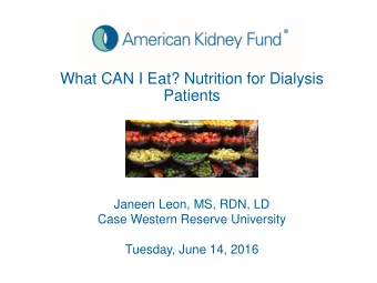 Patients  Janeen Leon, MS, RDN, LD  Case Western Reserve University  Tuesday, June 14, 2016  Thank