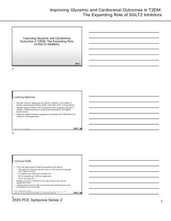 Improving Glycemic and Cardiorenal Outcomes in T2DM:  The Expanding Role of SGLT2 Inhibitors