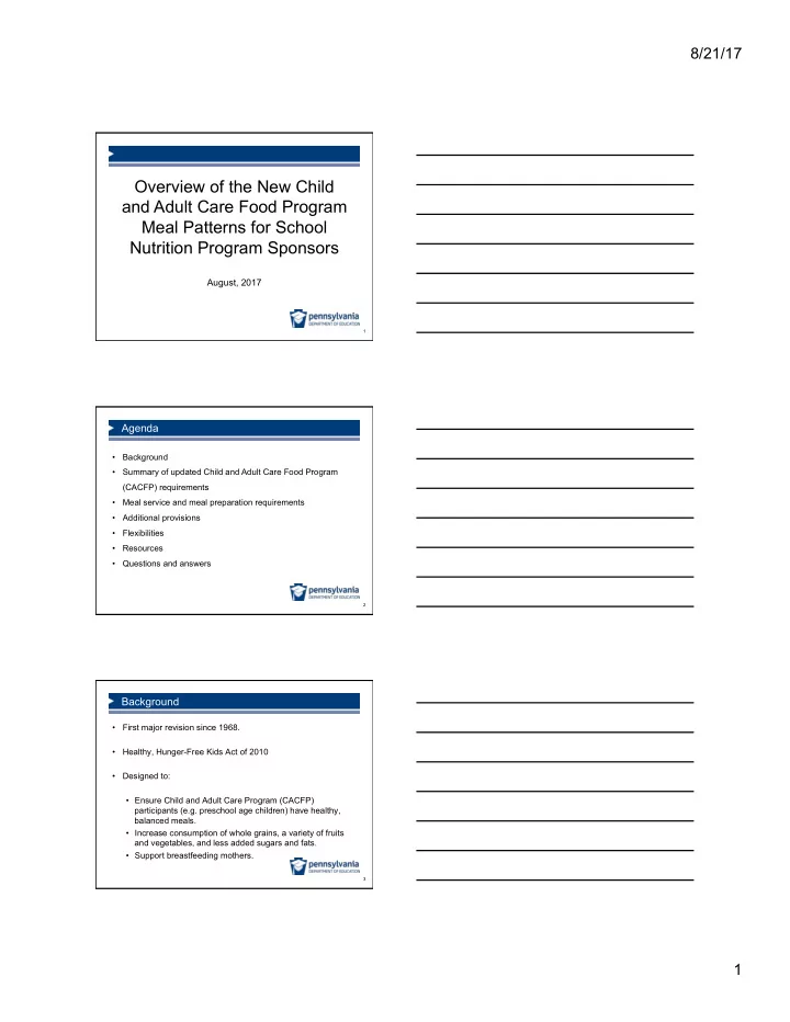 overview of the new child and adult care food program