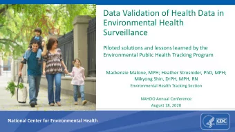 Surveillance  Piloted solutions and lessons learned by the  Environmental Public Health Tracking