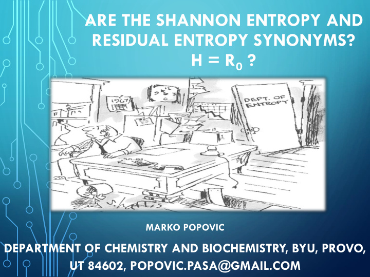 are the shannon entropy and
