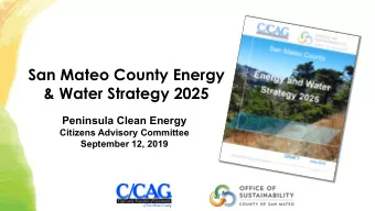 San Mateo County Energy  &amp; Water Strategy 2025  Peninsula Clean Energy  Citizens Advisory
