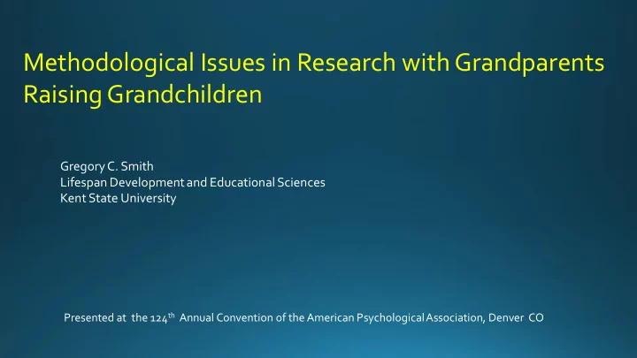 methodological issues in research with grandparents
