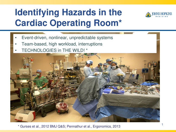identifying hazards in the cardiac operating room