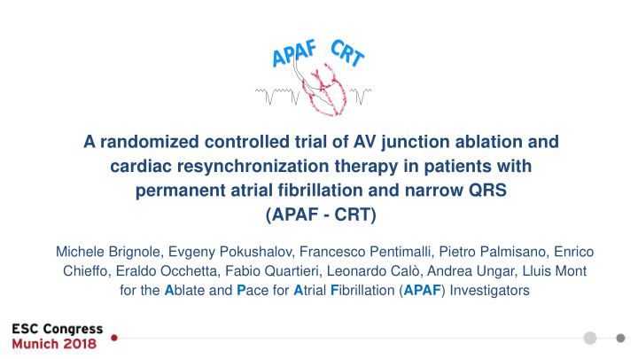 a randomized controlled trial of av junction ablation and