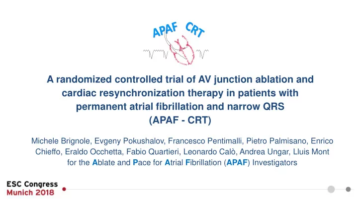 a randomized controlled trial of av junction ablation and