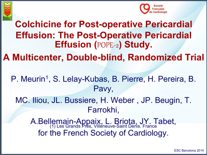 colchicine for post operative pericardial effusion the