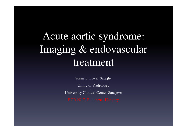 acute aortic syndrome imaging endovascular treatment