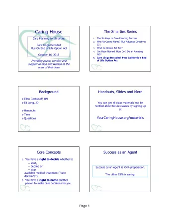 Caring House  The Smarties Series  Care Planning for Smarties 1. The Six Keys to Care Planning