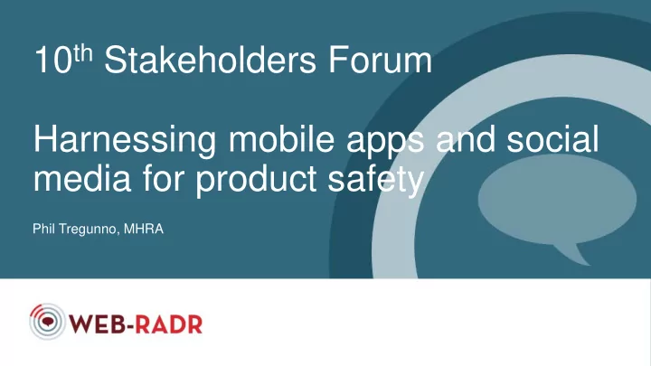 10 th stakeholders forum harnessing mobile apps and