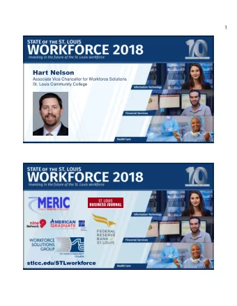 Hart Nelson  Associate Vice Chancellor for Workforce Solutions  St. Louis Community College