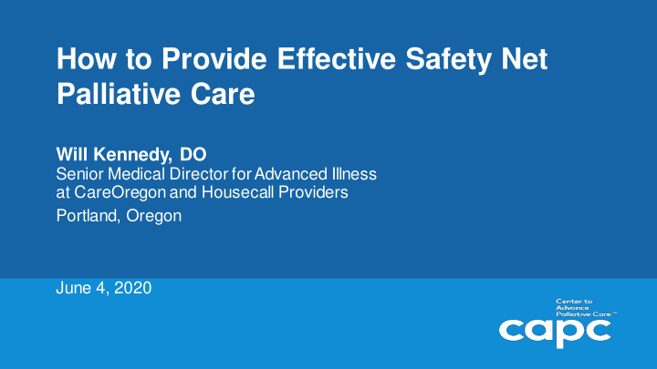 how to provide effective safety net palliative care