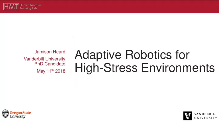high stress environments