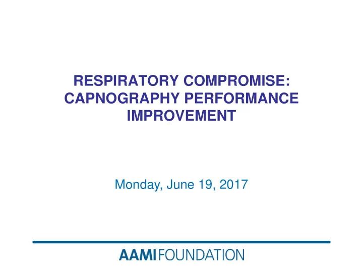 respiratory compromise capnography performance improvement