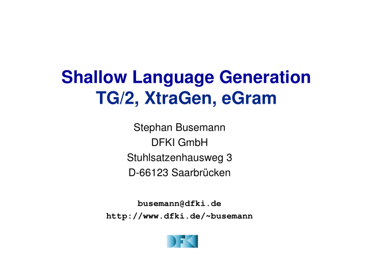shallow language generation tg 2 xtragen egram