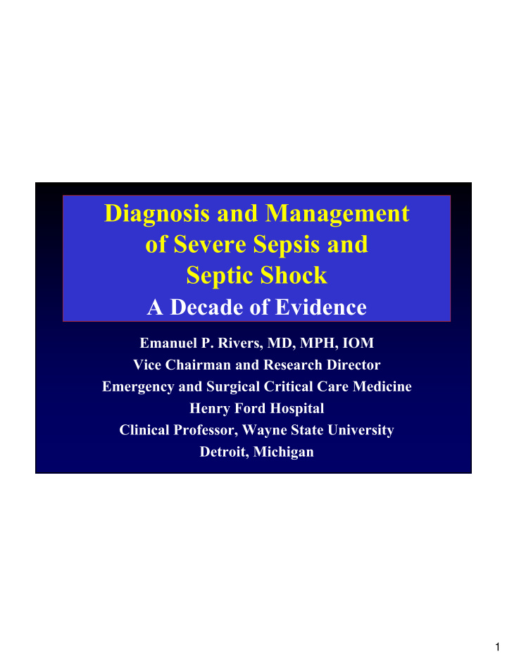 diagnosis and management of severe sepsis and septic shock