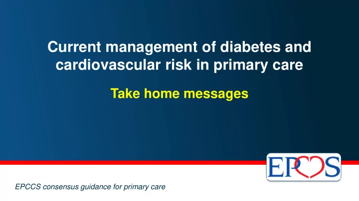 current management of diabetes and