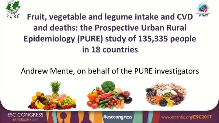 fruit vegetable and legume intake and cvd and deaths the