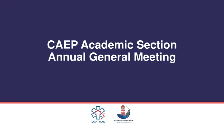 caep academic section annual general meeting agenda