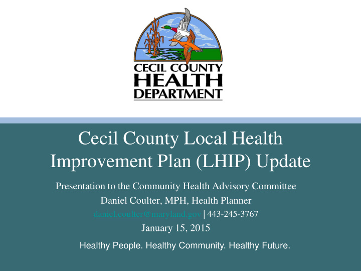 cecil county local health improvement plan lhip update