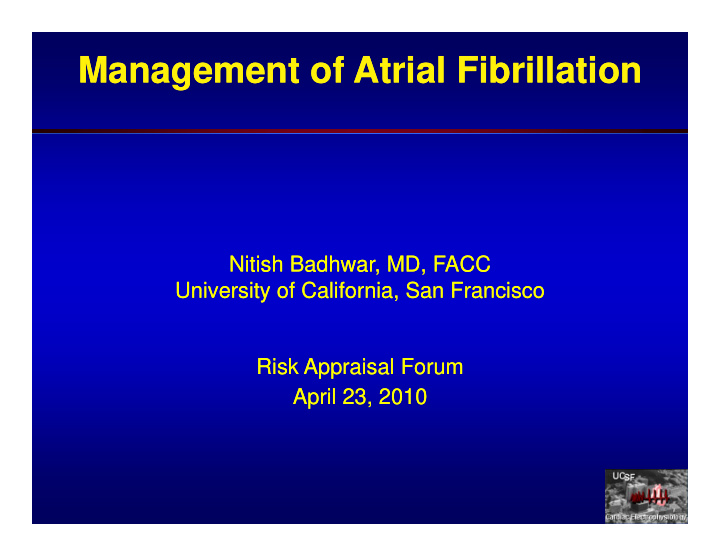 management of atrial fibrillation management of atrial