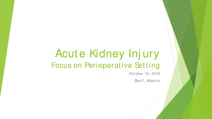 acute kidney inj ury