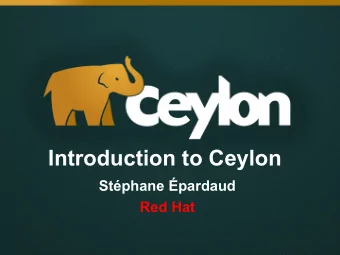 Introduction to Ceylon  Stphane pardaud  Red Hat  Geecon: An Introduction to Ceylon  Executive