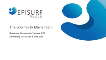 The Journey to Mainstream  Rosemary Cunningham Thomas, CEO  Serendipity Ixora AGM  8 June 2016  100
