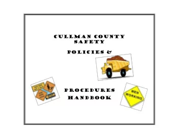 Cullman County  SAFETY  Policies &amp;  Procedures  handbook  Vehicle Fleet Safety Policy  Drug and