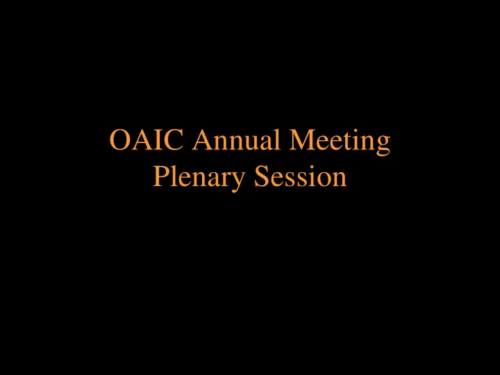 oaic annual meeting plenary session age and sex are the