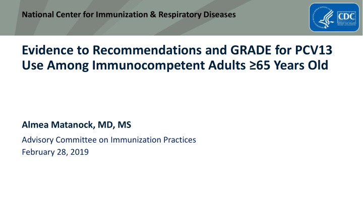 evidence to recommendations and grade for pcv13 use among
