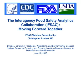 Collaboration (IFSAC):  Moving Forward Together  IFSAC Webinar Presented by,  Christopher Braden,