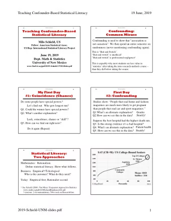 Teaching Confounder-Based Statistical Literacy  19 June, 2019  1  2  2019 Univ. New Mexico  2019