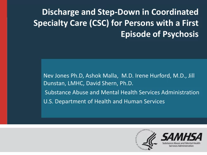 episode of psychosis