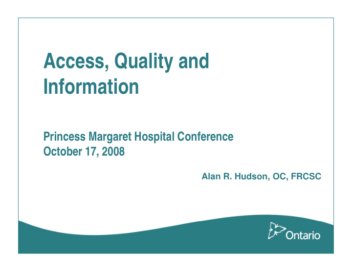 access quality and information information