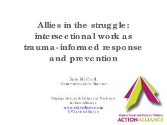 Allie s in the  strug g le :  inte rse c tiona l work a s  tra uma - informe d re sponse  a nd pre