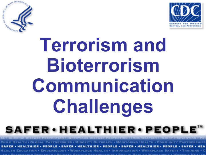 terrorism and bioterrorism communication challenges