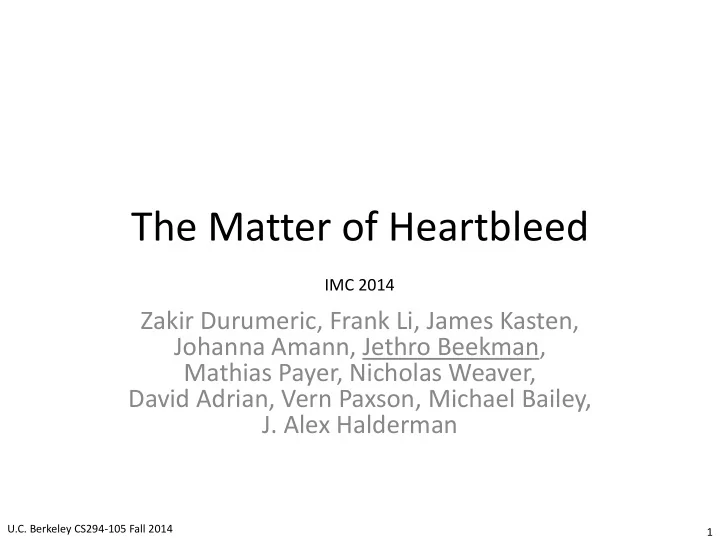 the matter of heartbleed