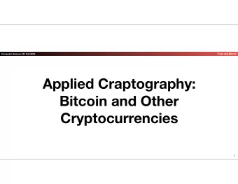 Applied Craptography:  Bitcoin and Other   Cryptocurrencies  1 Meme of the   Day  Computer