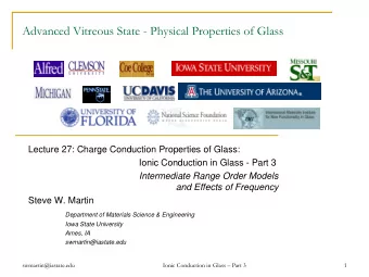 Advanced Vitreous State - Physical Properties of Glass  Lecture 27: Charge Conduction Properties of