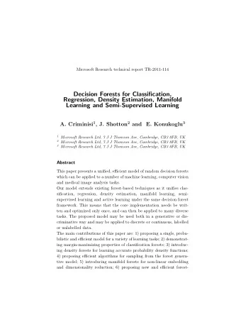 Decision Forests for Classification,  Regression, Density Estimation, Manifold  Learning and