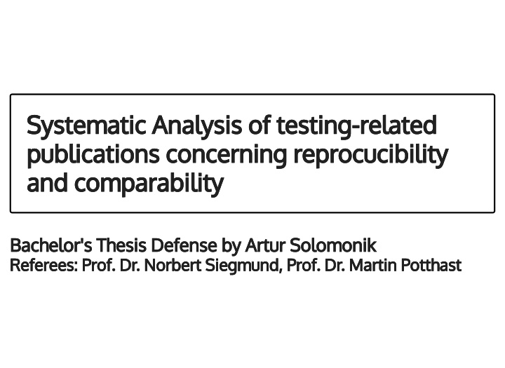 systematic analysis of testing related systematic