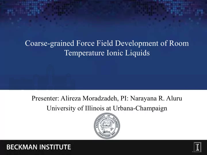 coarse grained force field development of room